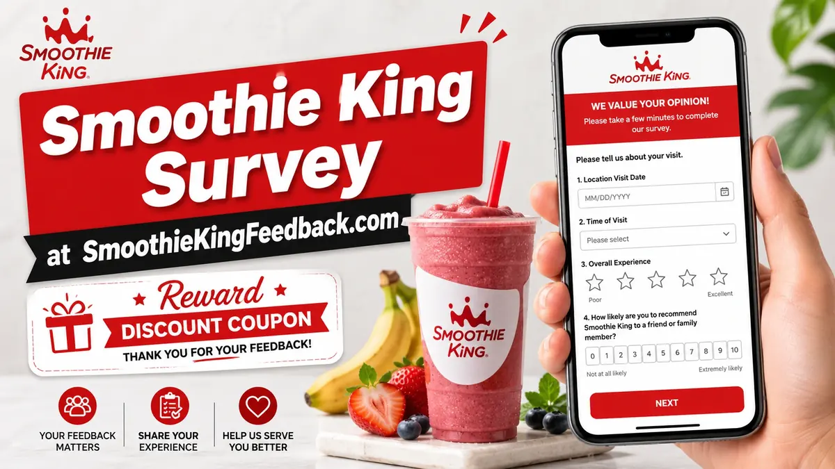SmoothieKingFeedback Survey: Store Number, Date, Time and No-Receipt Option